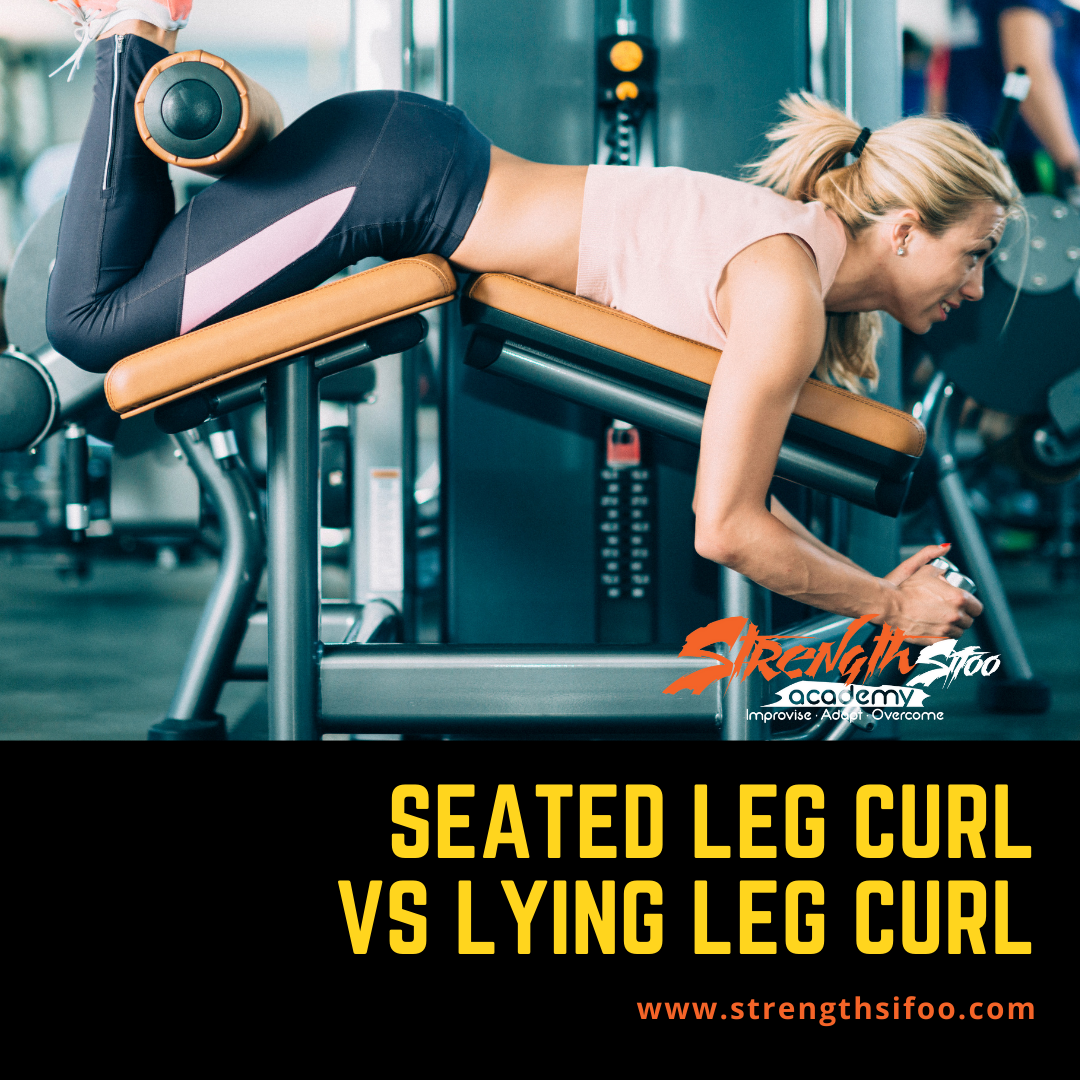 Seated Leg Curl vs Lying Leg Curl
