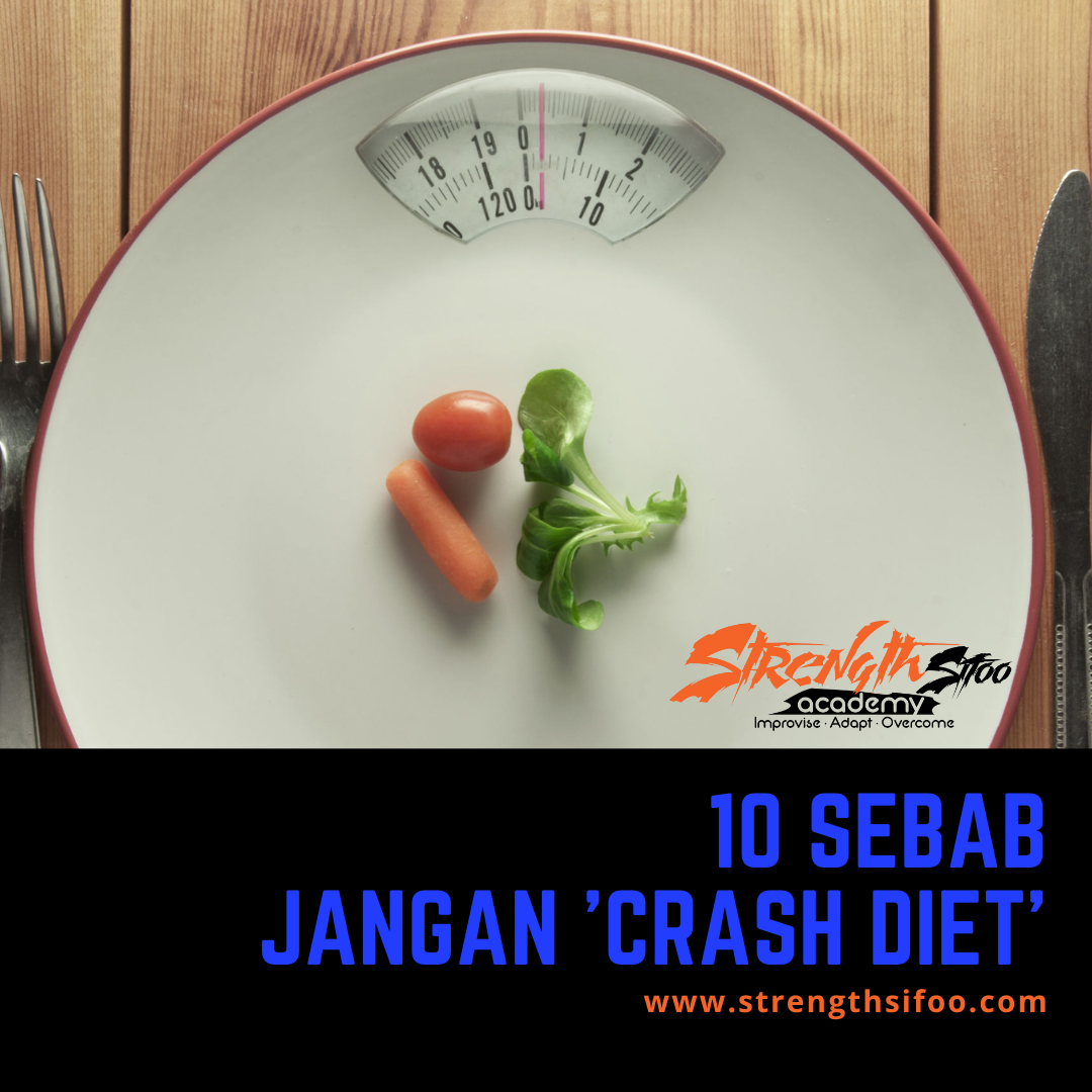 10 Sebab Jangan ‘Crash Diet’